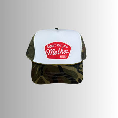 Support Your Local Mother Patch Hat- Camo