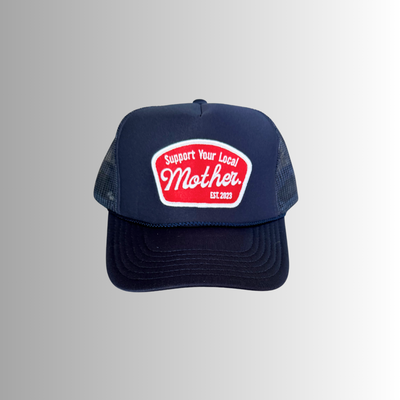 Support Your Local Mother Patch Hat- Navy